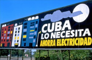 Propaganda billboard in Havana urges Cubans to conserve electricity. (Credit: Larry Luxner)