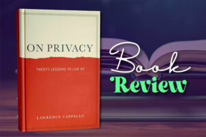 On Privacy Book review