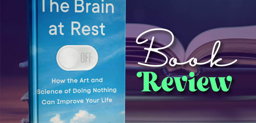 The Brain Rest Book reviews