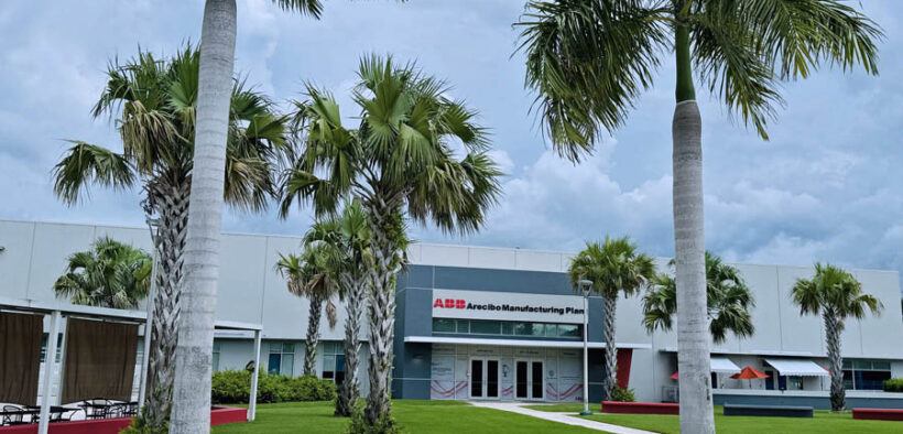 ABB Puerto Rico’s manufacturing plant in Arecibo. (Credit: Zackery T. Noel, senior global product management lead at ABB)