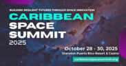 Puerto Rico will host the second Caribbean Space Summit from Oct. 28–30 at the Sheraton Puerto Rico Resort & Casino in San Juan. (Credit: Caribbean Space Summit)